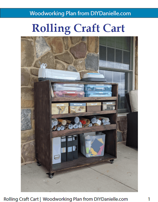 Craft Cart Woodworking Plans - Do-It-Yourself Danielle