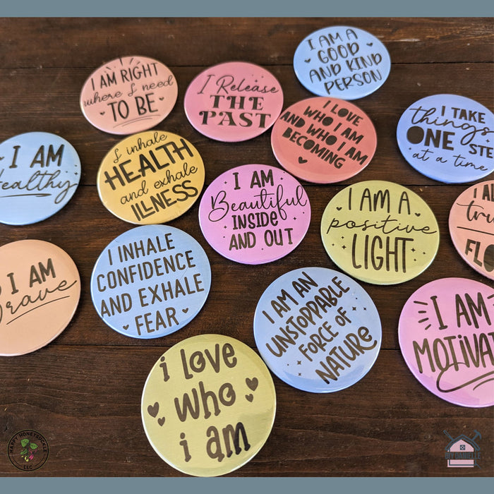 Positive Affirmations Pins (Buttons)